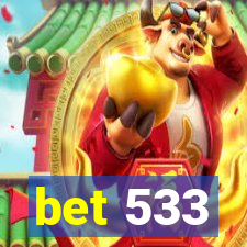 bet 533